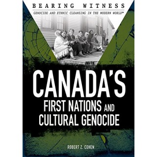 Canada's First Nations and Cultural Genocide